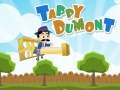 Gioco Tappy Dumont in linea