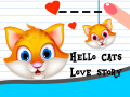 Gioco Ciao Gatti: Storia d'Amore in linea