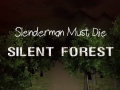 Gioco Slenderman Deve Morire: Foresta Silenziosa in linea