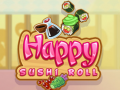 Gioco Rotolo di Sushi Felice in linea