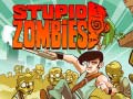 Gioco Zombi Stupidi in linea