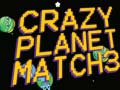 Gioco Pianeta Pazzo: Match 3 in linea