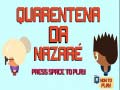 Gioco Quarantena Nazare in linea