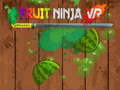 Gioco Fruit Ninja VR in linea