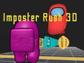 Gioco Impostore Rush 3D in linea