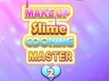 Gioco Maestro di Cucina Slime e Trucco 2 in linea