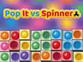 Gioco Pop It contro Spinner in linea