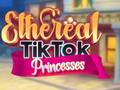 Gioco Principesse Eteree di TikTok in linea