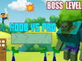 Gioco Noob contro Pro Livello Boss in linea