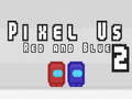 Gioco Pixel Noi Rosso e Blu 2 in linea