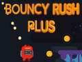 Gioco Bouncy Rush Plus in linea