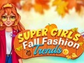 Gioco Super Ragazze Tendenze di Moda Autunnali in linea