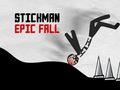 Gioco Caduta Epica del Stickman in linea