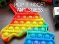 Gioco Pop It Fidget: Antistress in linea