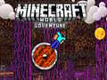 Gioco Minecraft: Avventura nel Mondo in linea