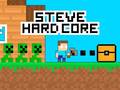 Gioco Steve Hardcore in linea