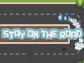 Gioco Rimani sulla strada in linea