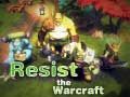 Gioco Resisti al Warcraft in linea
