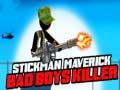 Gioco Stickman Maverick: Killer dei Cattivi Ragazzi in linea