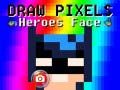 Gioco Disegna il Volto degli Eroi Pixel in linea