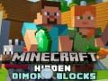 Gioco Blocchi di diamante nascosti in Minecraft in linea