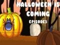 Gioco Halloween sta arrivando: Episodio 3 in linea