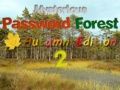 Gioco Foresta della Password Misteriosa Edizione Autunno 2 in linea
