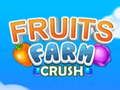 Gioco Fattoria di Frutta Crush in linea