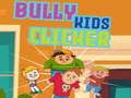 Gioco Clicker di Bullismo Infantile in linea