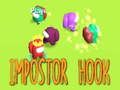 Gioco Gancio Impostore in linea