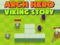 Gioco Storia del Viking Hero Arche in linea