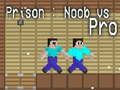 Gioco Prigione: Noob contro Pro in linea