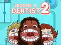 Gioco Diventa un Dentista 2 in linea