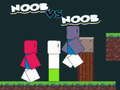 Gioco Noob contro Noob in linea