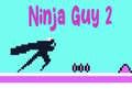 Gioco Ninja Guy 2 in linea