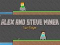 Gioco Alex e Steve: Minatore per Due Giocatori in linea