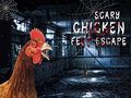 Gioco Fuga Spaventosa delle Zampe di Pollo in linea