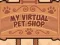 Gioco Il mio negozio di animali virtuali in linea