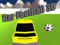 Gioco Calcio Auto 3D in linea