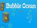 Gioco Oceano di bolle in linea