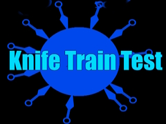 Gioco Test del Treno con Coltelli in linea