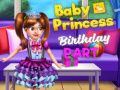 Gioco Festa di Compleanno della Principessa Bambina in linea