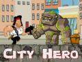 Gioco Eroe della Città in linea