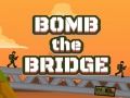 Gioco Fai esplodere il ponte in linea
