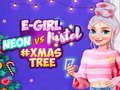 Gioco Neon vs E Girl #Decorazione Albero di Natale in linea