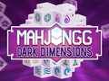 Gioco Mahjong Dimensioni Oscure in linea