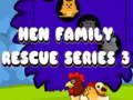 Gioco Salvataggio della Famiglia Gallina Serie 3 in linea