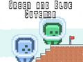 Gioco Uomo Verde e Blu in linea