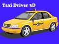 Gioco Autista di Taxi 3D in linea