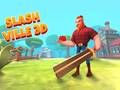Gioco Slash Ville 3D in linea